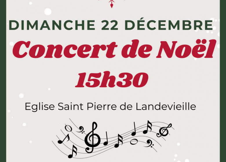 CONCERT DE NOËL – LANDEVIEILLE