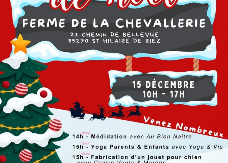 MARCHÉ DE NOËL À LA FERME DE LA CHEVALLERIE