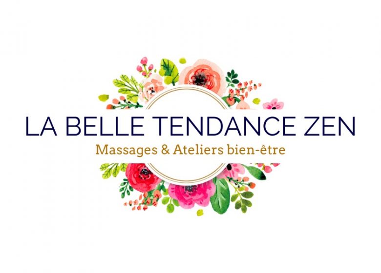 LA BELLE TENDANCE ZEN, MASSAGES ET ATELIERS BIEN-ETRE